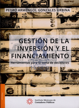 GESTION DE LA INVERSION Y EL FINANCIAMIENTO