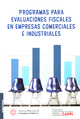 PROGRAMAS PARA EVALUACIONES FISCALES EN EMPRESAS COMERCIALES E INDUSTRIALES