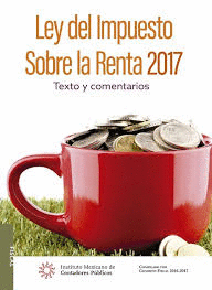 LEY DEL IMPUESTO SOBRE LA RENTA 2017