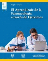 EL APRENDIZAJE DE LA FARMACOLOG�A A TRAV�S DE EJERCICIOS