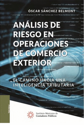 ANLISIS DE RIESGO EN OPERACIONES DE COMERCIO EXTERIOR