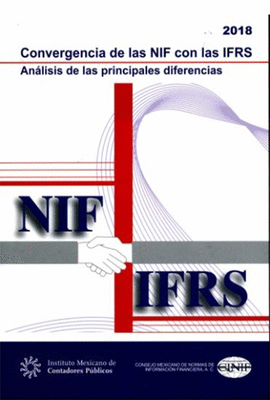 CONVERGENCIA DE LAS NIF CON LAS IFRS