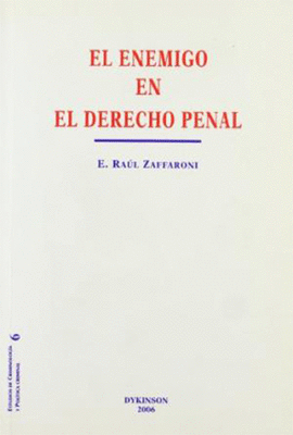 EL ENEMIGO EN EL DERECHO PENAL