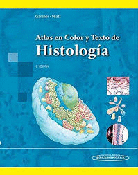 ATLAS EN COLOR Y TEXTO DE HISTOLOGA