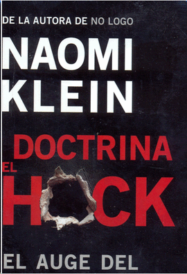 DOCTRINA DEL SHOCK, LA