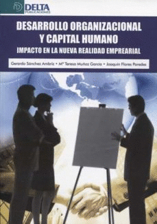 DESARROLLO ORGANIZACIONAL Y CAPITAL HUMANO
