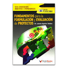 FUNDAMENTOS PARA LA FORMULACIN Y EVALUACIN DE PROYECTOS