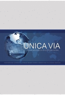 UNICA VIA DE LAS NACIONES EN LA ECONOMIA GLOBAL