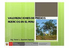 VALUACIONES DE PREDIOS RUSTICOS EN EL PERU