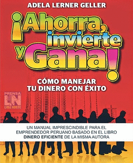 AHORRA INVIERTE Y GANA