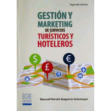 MARKETING DEL SERVICIO TURSTICO Y HOTELERO