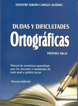 DUDAS Y DIFICULTADES ORTOGRFICAS