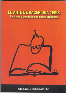 EL ARTE DE HACER UNA TESIS