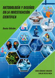 METODOLOGIA Y DISEOS EN LA INVESTIGACION CIENTIFICA