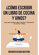 Cómo Escribir Un Libro De Cocina Y Vinos San Cristobal Libros Sac