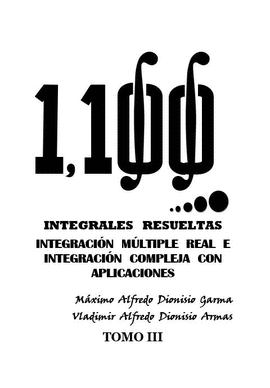 1,100 INTEGRALES RESUELTAS TOMO III