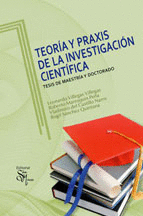 TEORIA Y PRAXIS DE LA INVESTIGACION CIENTIFICA