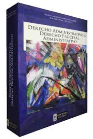 DERECHO ADMINISTRATIVO & DERECHO PROCESAL ADMINISTRATIVO