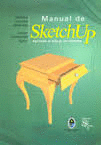 MANUAL DE SKETCHUP APLICADO AL DIBUJO DE MUEBLES