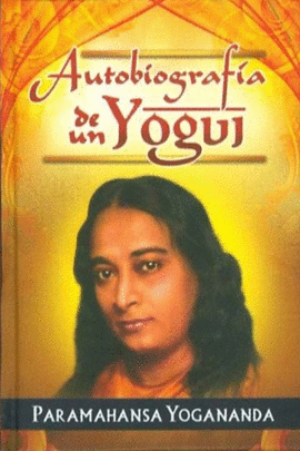 AUTOBIOGRAFIA DE UN YOGUI