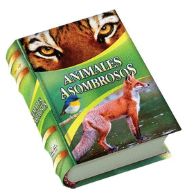 ANIMALES ASOMBROSOS