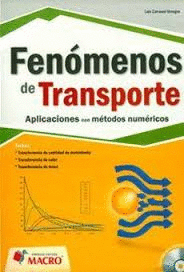 FENOMENOS DE TRANSPORTE + CD ROM APLICACIONES CON METODOS NUMERICOS