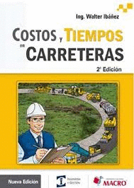 COSTOS Y TIEMPOS EN CARRETERAS