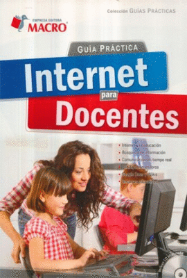 GUIA PRACTICA INTERNET PARA DOCENTES + CD-ROM