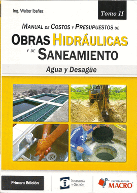 MANUAL DE COSTOS Y PRESUPUESTOS DE OBRAS HIDRULICAS Y DE SANEAMIENTO