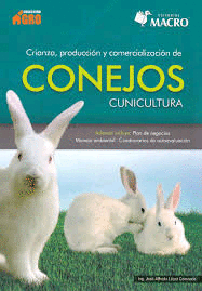 CRIANZA, PRODUCCIN Y COMERCIALIZACIN DE CONEJOS CUNICULTURA