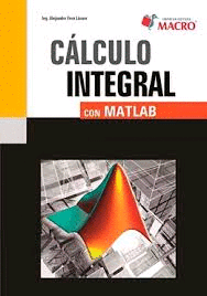 CALCULO INTEGRAL CON MATLAB PROBLEMAS RESUELTOS