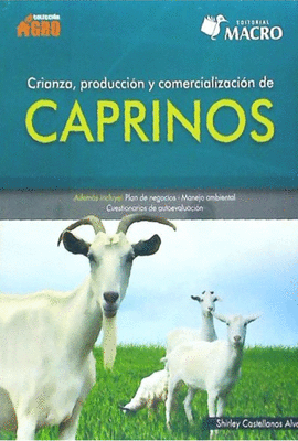 CRIANZA PRODUCCI�N Y COMERCIALIZACI�N DE CAPRINOS