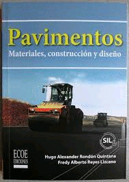 PAVIMENTOS MATERIALES, CONSTRUCCIN Y DISEO