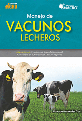 MANEJO DE VACUNOS LECHEROS