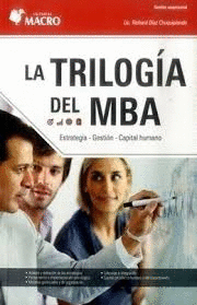 LA TRILOGA DEL MBA