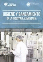 HIGIENE Y SANEAMIENTO EN LA INDUSTRIA ALIMENTARIA