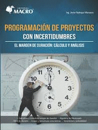 PROGRAMACIN DE PROYECTOS CON INCERTIDUMBRES