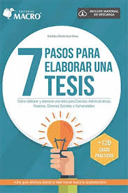 7 PASOS PARA ELABORAR UNA TESIS