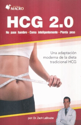 HCG 2.0 NO PASE HAMBRE- COMA INTELIGENTEMENTE - PIERDA PESO