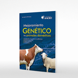MEJORAMIENTO GENETICO EN ANIMALES DOMESTICOS