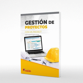 GESTION DE PROYECTOS CON MS PROJECT