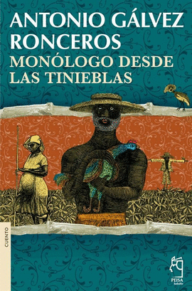 MONOLOGO DESDE LAS TINIEBLAS