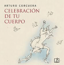CELEBRACION DE TU CUERPO