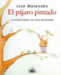 EL PAJARO PINTADO