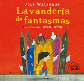 LAVANDERIA DE FANTASMAS