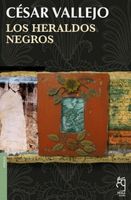 LOS HERALDOS NEGROS