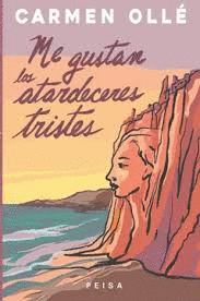 ME GUSTAN LOS ATARDECERES TRISTES