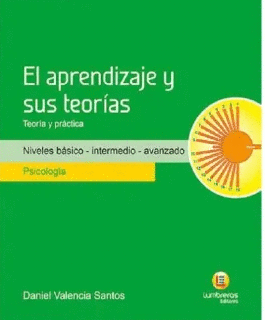 EL APRENDIZAJE  Y SUS TEOR�AS