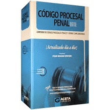 CDIGO PROCESAL PENAL DIGITAL COMPENDIO DE CDIGOS PROCESALES PENALES Y NORMAS COMPLEMENTARIAS