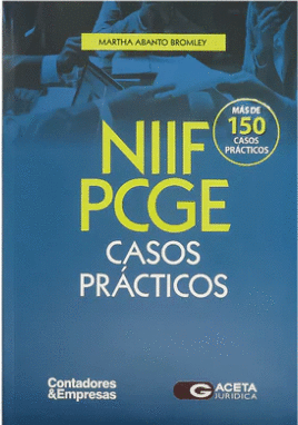 NIIF PCGE. CASOS PRACTICOS